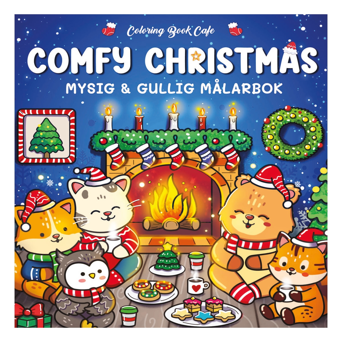 Cozy Målarbok Comfy Christmas Cozy Målarbok Comfy Christmas