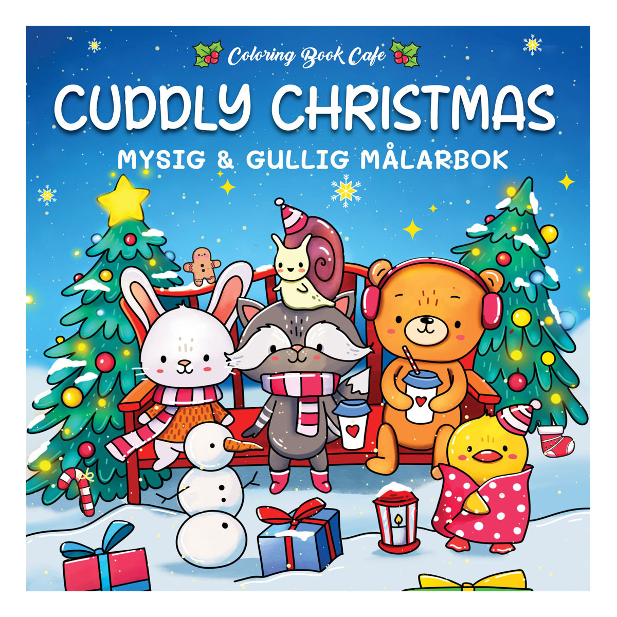 Cozy Målarbok Cuddly Christmas Cozy Målarbok Cuddly Christmas